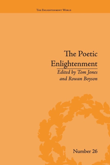 The Poetic Enlightenment: Poetry and Human Science, 1650-1820