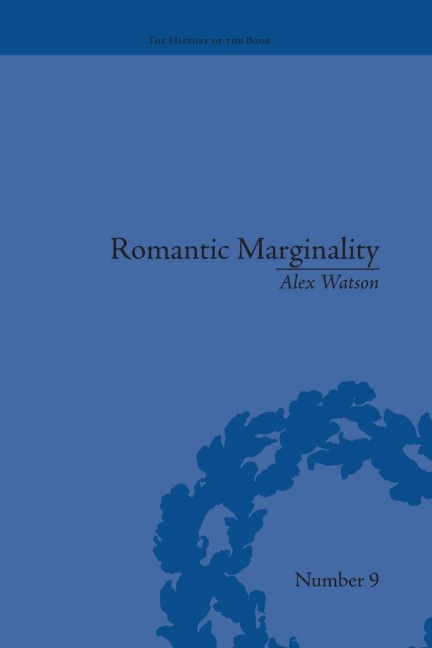 Romantic Marginality: Nation and Empire on the Borders of the Page