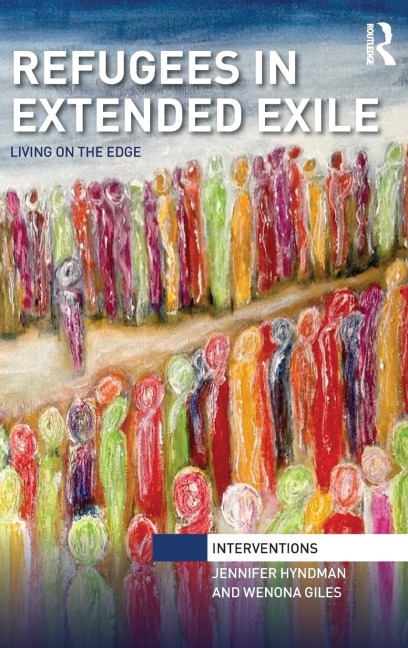 Refugees in Extended Exile: Living on the Edge