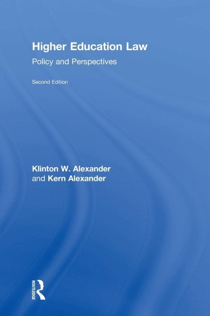 Higher Education Law: Policy and Perspectives