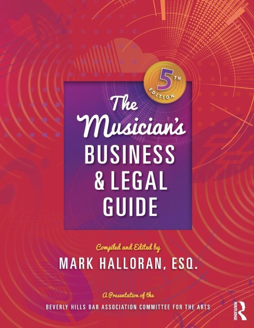 The Musicians Business and Legal Guide