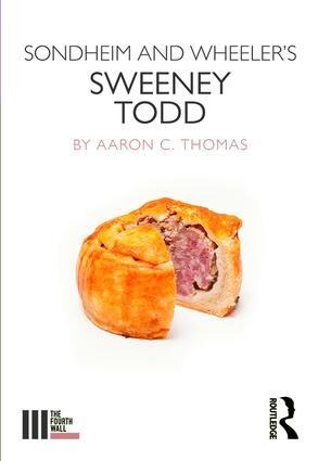 Sondheim and Wheelers Sweeney Todd