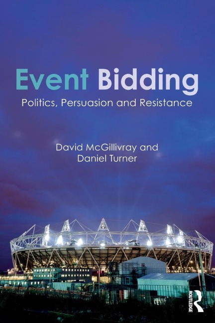 Event Bidding: Politics, Persuasion and Resistance