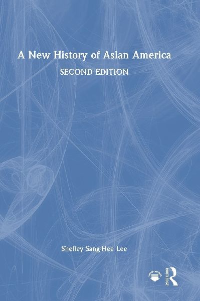 A New History of Asian America