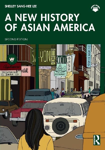 A New History of Asian America