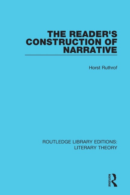 The Readers Construction of Narrative