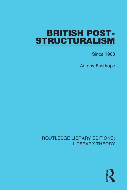 British Post-Structuralism: Since 1968