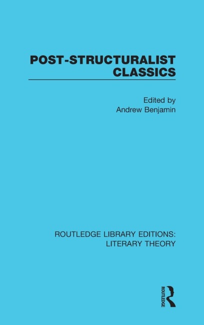 Post-Structuralist Classics