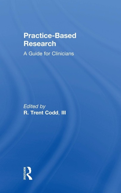 Practice-Based Research: A Guide for Clinicians