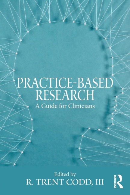 Practice-Based Research: A Guide for Clinicians