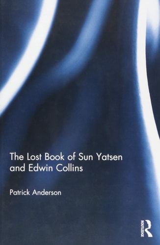 The Lost Book of Sun Yatsen and Edwin Collins
