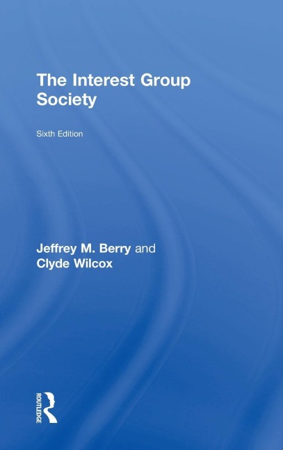 The Interest Group Society