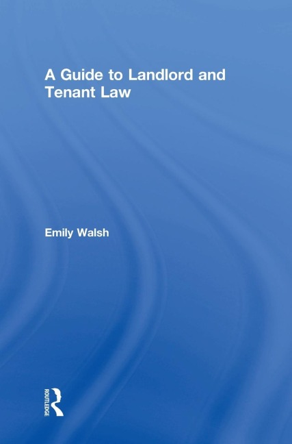 A Guide to Landlord and Tenant Law