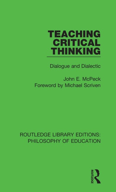 Teaching Critical Thinking: Dialogue and Dialectic