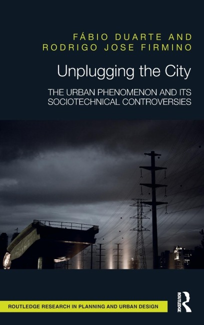 Unplugging the City: The Urban Phenomenon and its Sociotechnical Controversies