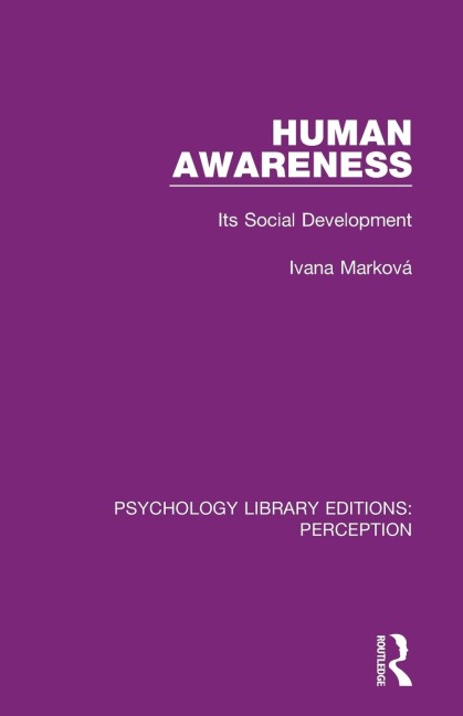 Human Awareness: Its Social Development