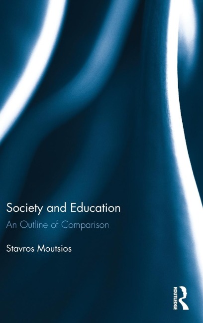 Society and Education: An Outline of Comparison