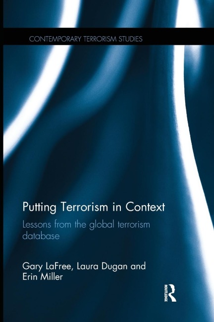 Putting Terrorism in Context: Lessons from the Global Terrorism Database