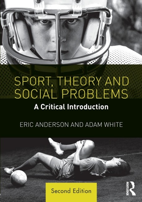 Sport, Theory and Social Problems: A Critical Introduction