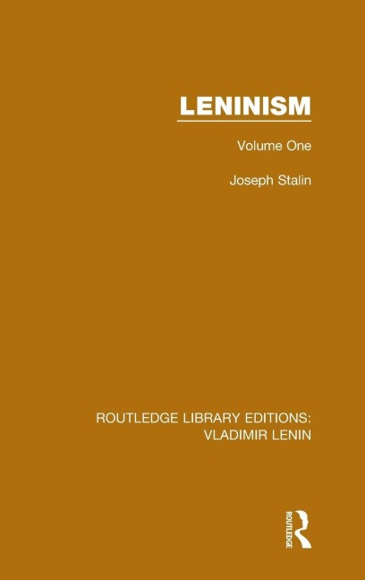 Leninism: Volume One