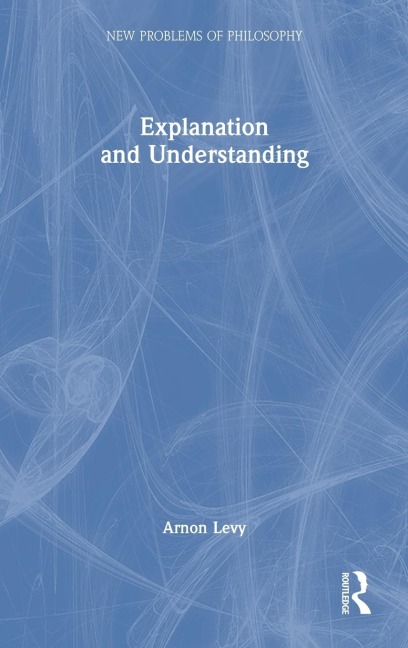 Explanation and Understanding