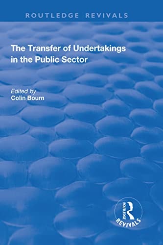 The Transfer of Undertakings in the Public Sector
