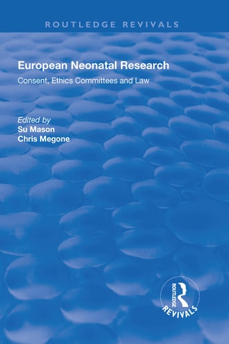 European Neonatal Research Consent, Ethics Committees and Law