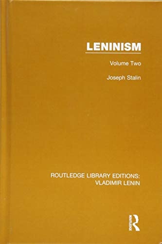 Leninism Volume Two