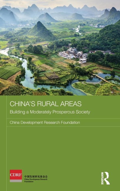 Chinas Rural Areas: Building a Moderately Prosperous Society