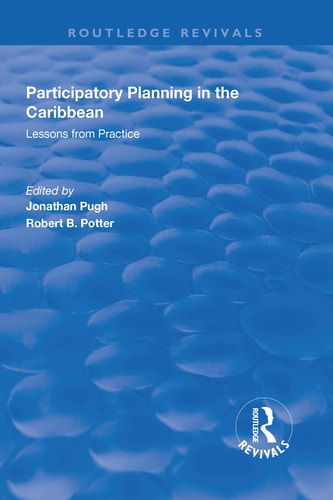 Participatory Planning in the Caribbean: Lessons from Practice