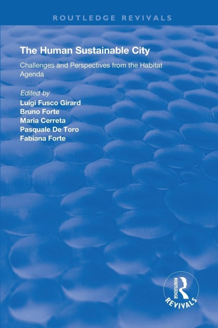 The Human Sustainable City: Challenges and Perspectives from the Habitat Agenda