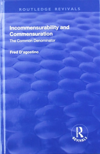 Incommensurability and Commensuration The Common Denominator