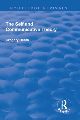 The Self and Communicative Theory