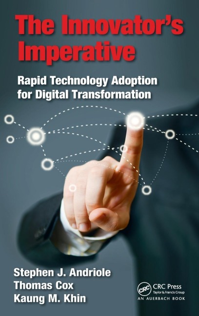 The Innovators Imperative: Rapid Technology Adoption for Digital Transformation