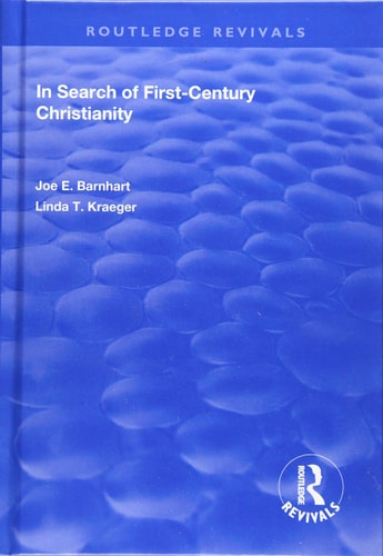 In Search of First-Century Christianity