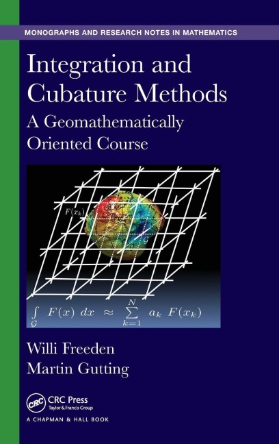 Integration and Cubature Methods: A Geomathematically Oriented Course