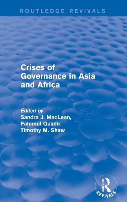 Crises of Governance in Asia and Africa