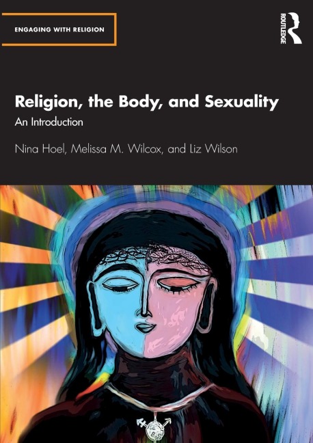 Religion, the Body, and Sexuality: An Introduction