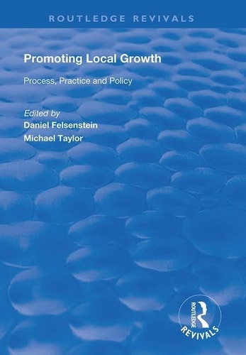 Promoting Local Growth Process, Practice and Policy