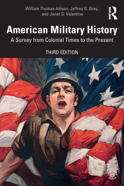 American Military History: A Survey From Colonial Times to the Present