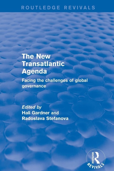 Revival: The New Transatlantic Agenda (2001): Facing the Challenges of Global Governance