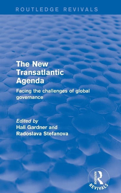 Revival: The New Transatlantic Agenda (2001): Facing the Challenges of Global Governance