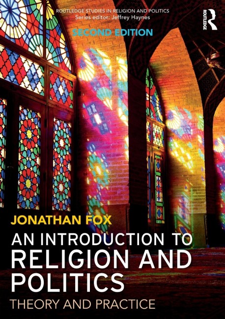 An Introduction to Religion and Politics: Theory and Practice