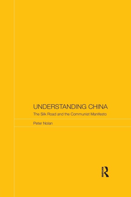 Understanding China: The Silk Road and the Communist Manifesto