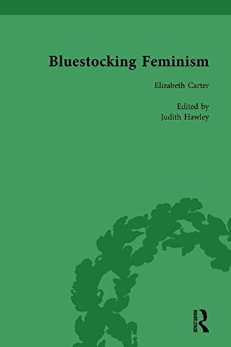 Bluestocking Feminism, Volume 2 Writings of the Bluestocking Circle, 1738-92