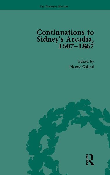 Continuations to Sidneys Arcadia, 1607-1867, Volume 2