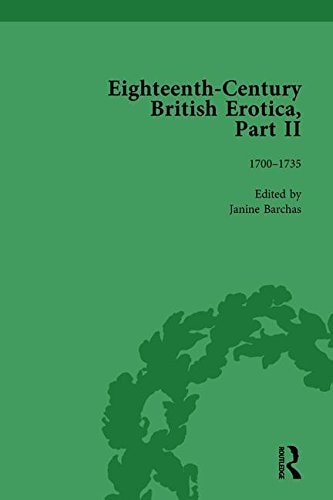 Eighteenth-Century British Erotica, Part II Vol 1