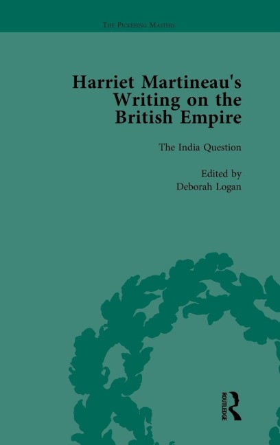 Harriet Martineau's Writing on the British Empire, vol 5