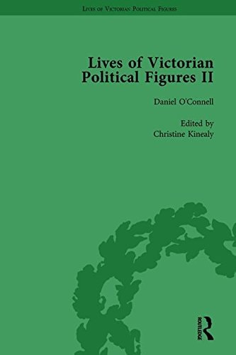 Lives of Victorian Political Figures, Part II, Volume 1 Daniel O'Connell, James Bronterre O'Brien, Charles Stewart Parnell and Michael Davitt by Their Contemporaries