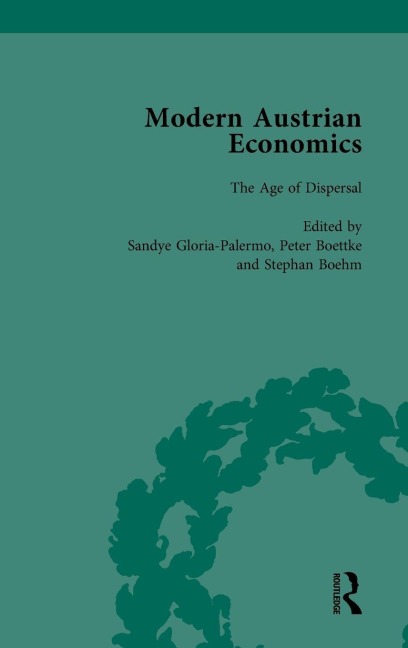 Modern Austrian Economics Vol 2